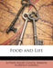 Food and Life by Luther Halsey Gulick, Marion Florence Lansing