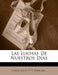 Las Luchas De Nuestros Días by Francisco Pi y. Margall