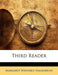 Third Reader by Margaret Winifred Haliburton