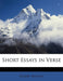 Short Essays in Verse by Robert Bartley