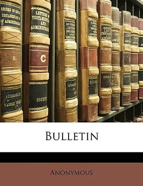 Bulletin by Anonymous
