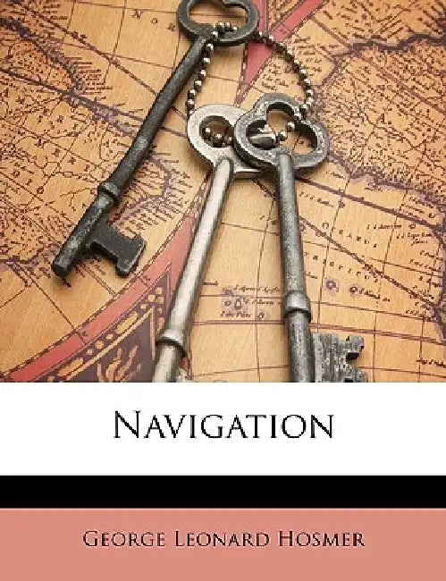 Navigation by George Leonard Hosmer