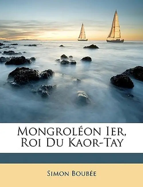 Mongrolon Ier, Roi Du Kaor-Tay by Simon Boube