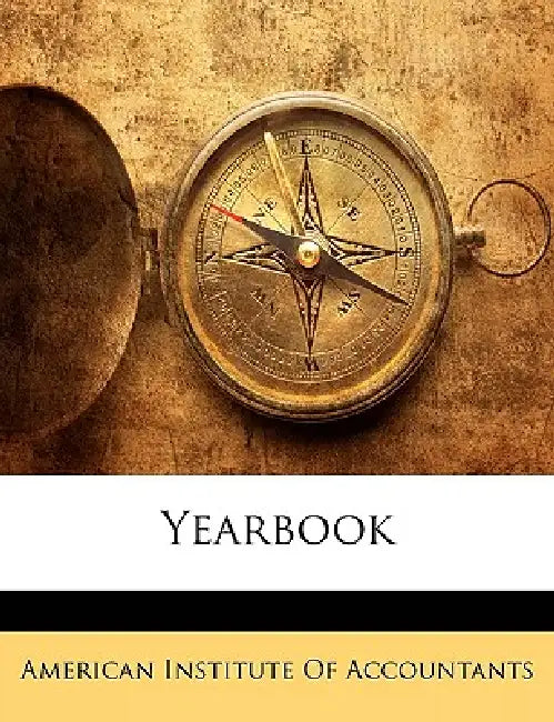 Yearbook by Insti American Institute of Accountants, American Institute of Accountants