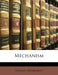 Mechanism by Stanley Dunkerley