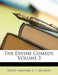 The Divine Comedy, Volume 3 by Dante Alighieri, C. E. Wheeler