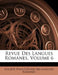 Revue Des Langues Romanes, Volume 6 by Société Pour l'Étude Des Langues Roma