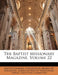 The Baptist Missionary Magazine, Volume 22 by  Baptist General Convention Board of Man,  American Baptist Missionary Union Execu