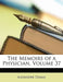 The Memoirs of a Physician, Volume 37 by Alexandre Dumas