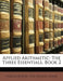 Applied Arithmetic: The Three Essentials, Book 2 by Frances Jenkins