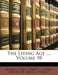The Living Age ...; Volume 98 by Making of America Project