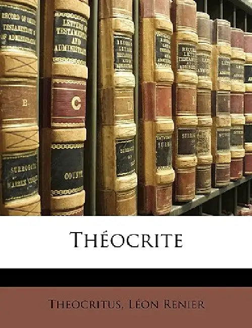 Théocrite by Theocritus, Léon Renier
