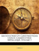 Architecture Et Constructions Civiles: Charpenterie Métallique, Volume 1 by J. Denfer