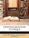 Ophthalmoscope Clinique by Louis de Wecker, Miche Julien Masselon