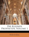 Die Kleinen Propheten, Erster Theil by Peter Schegg