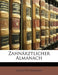 Zahnarztlicher Almanach by Adolf Petermann