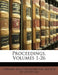 Proceedings, Volumes 1-26 by Literary and Philosophical Society of Li
