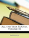 All the Year Round; Volume 10 by Anonymous