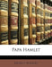 Papa Hamlet by Bjarne P. Holmsen