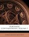 Portraits Contemporains, Volume 1 by Charles Augustin Sainte-Beuve