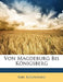 Von Magdeburg Bis Königsberg by Karl Rosenkranz