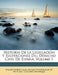 Historia De La Legislación Y Recitaciones Del Derecho Civil De España; Volume 1 by Amalio Marichalar, Amalio Marichalar De Montesa, Cayetano Manrique