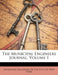 The Municipal Engineers Journal, Volume 1 by Municipal Engineers of the City of New Y
