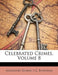 Celebrated Crimes, Volume 8 by Alexandre Dumas