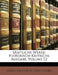 Sämtliche Werke: Historisch-Kritische Ausgabe; Volume 12 by Friedrich Hebbel, Richard Maria Werner