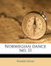 Norwegian Dance No. II by Edvard Grieg