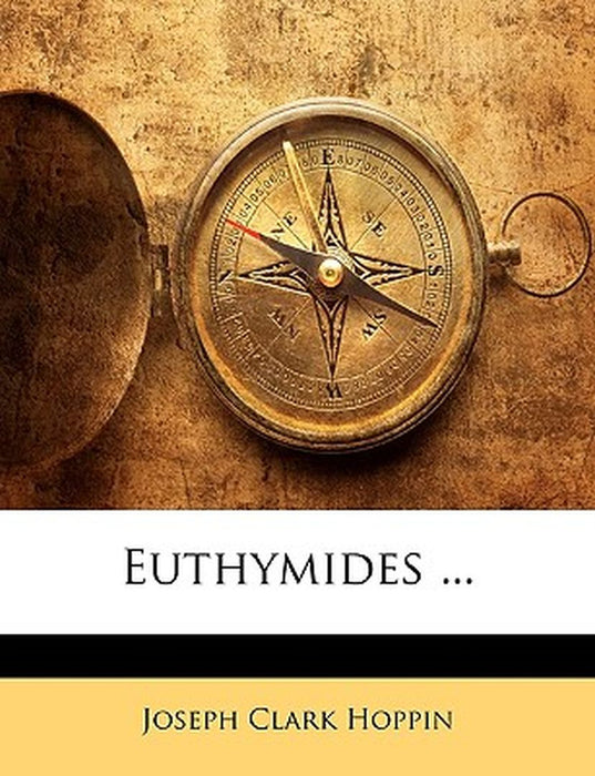Euthymides ... by Joseph Clark Hoppin