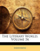The Literary World, Volume 56 by Anonymous