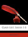 Class List, Issues 1-3 by Anonymous