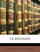 La Messiade by Giovanni Battista Cereseto