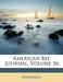 American Bee Journal, Volume 56 by Anonymous