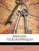 Annales Télégraphiques by Anonymous