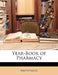 Year-Book of Pharmacy by Anonymous