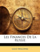 Les Finances de La Russie by Louis Wolowski