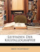 Leitfaden Der Kristallographie by Jakob Beckenkamp
