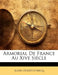 Armorial De France Au Xive Siècle by Louis Douët-d'Arcq