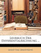 Lehrbuch Der Differentialrechnung ... by August Haas