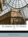 Si Jamais Je Te Pince ...! by Eugene Labiche
