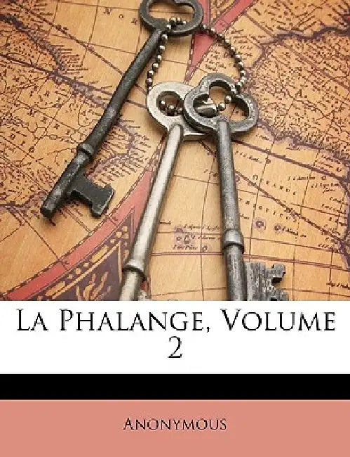 La Phalange; Volume 2 by Anonymous