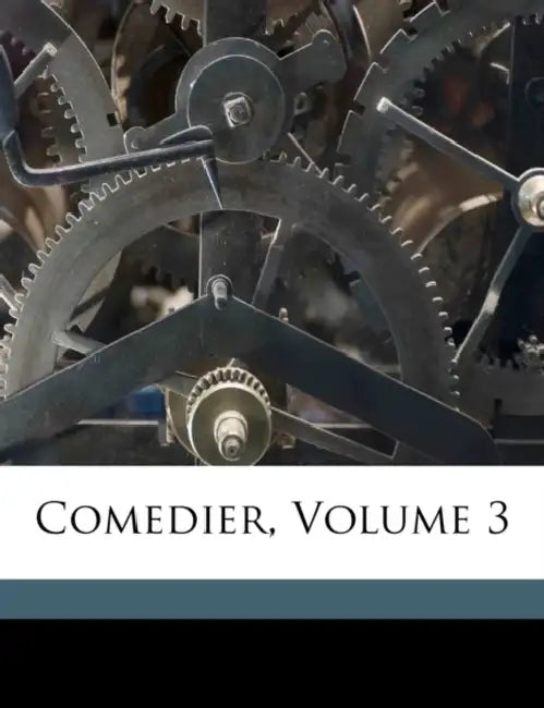 Comedier; Volume 3 by Baron Ludvig Holberg