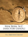 New Bern, N.C. Directory [Serial] Volume 2 (1907/1908) by Directory Compan Hill Directory Company
