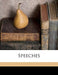 Speeches Volume 1 by Bruce Rogers