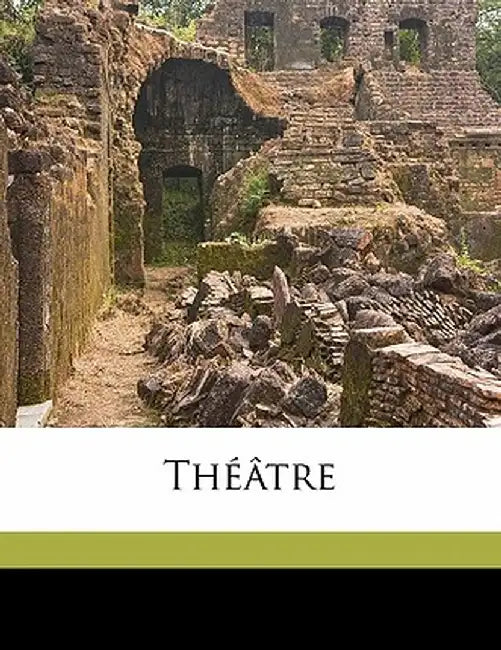 Theatre Volume 3 by Paul Hervieu