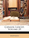 Canada Lancet, Volume 29 by Anonymous