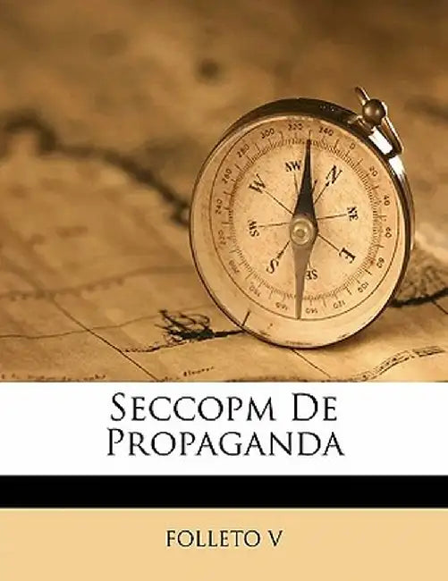 Seccopm de Propaganda by Folleto V
