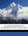 Le Jury Moderne Et L'Organisation Judiciaire by Adolphe Prins